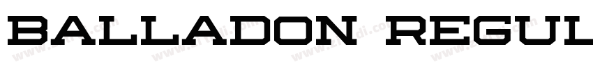 Balladon Regular字体转换 Balladon Regular字体转换